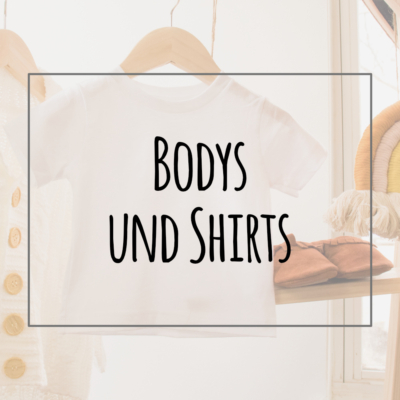 Bodys und T-Shirts