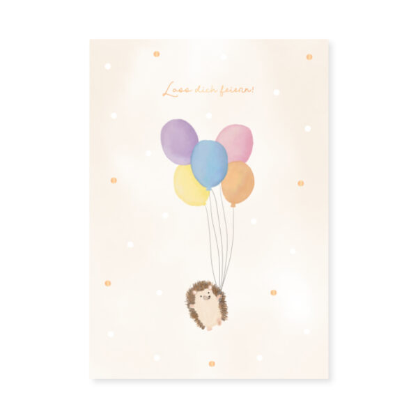 Grafikwerkstatt Klappkarte Lass dich feiern, helle Karte mit Igel und Luftballons