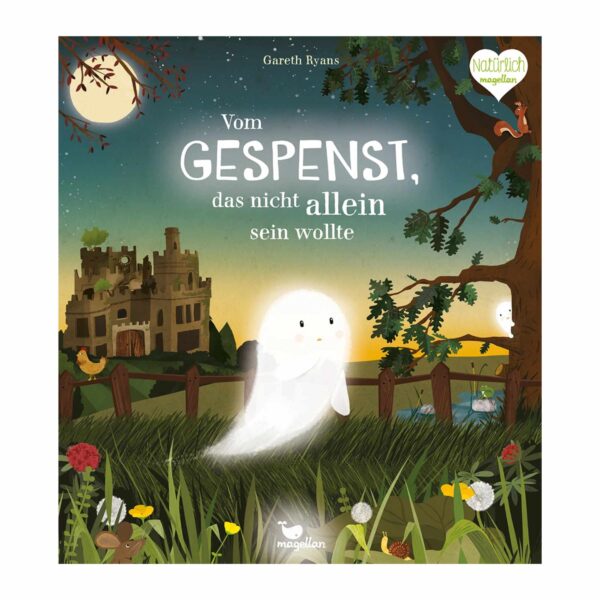 Süßes illustriertes Kinderbuch „Vom Gespenst das nicht allein sein wollte“ von Gareth Ryans, Gutenachtgeschichte gegen Angst vor Alleinsein, Vorlesebuch ab 3 Jahren mit Übernachtungsparty-Motiv – Magellan Verlag.