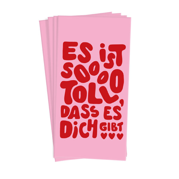 Grafikwerkstatt Papiertaschentücher Es ist sooo toll dass es dich gibt, rosa Päckchen mit roter Schrift