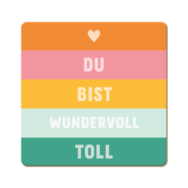 Grafikwerkstatt Korkuntersetzer Du bist wundervoll toll mit bunten Querstreifen und kleinem Herz